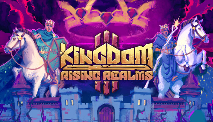 kingdom-3 Visuel de Kingdom 3: Rising Realms